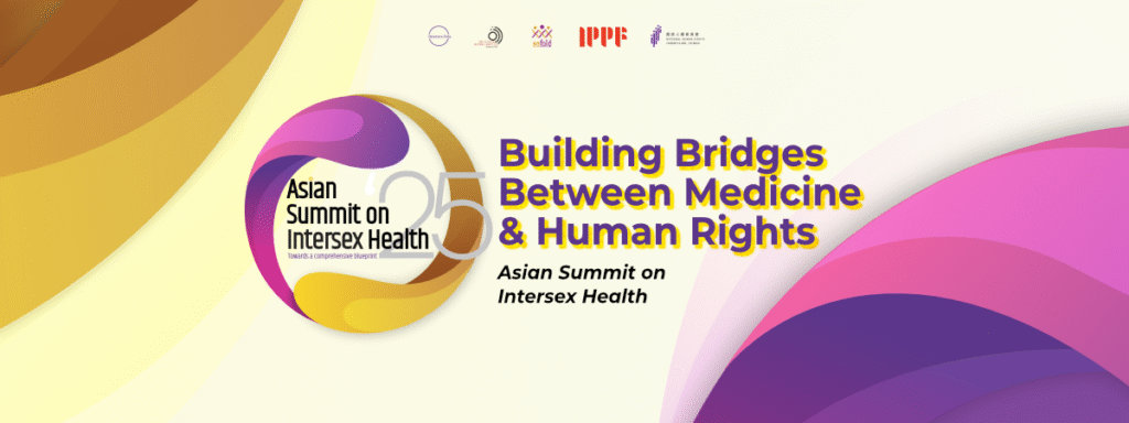 Building Bridges Between Medicine and Human Rights: Asian Summit on Intersex Health 1